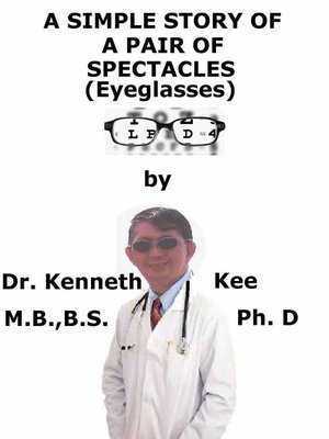 cover image of A Simple Story About a Pair of Spectacles (Eye Glasses)